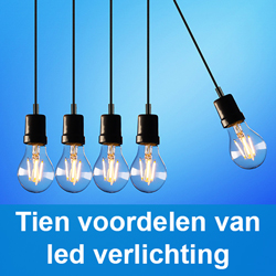 Tien voordelen van led verlichting