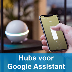Hubs voor Google Assistant